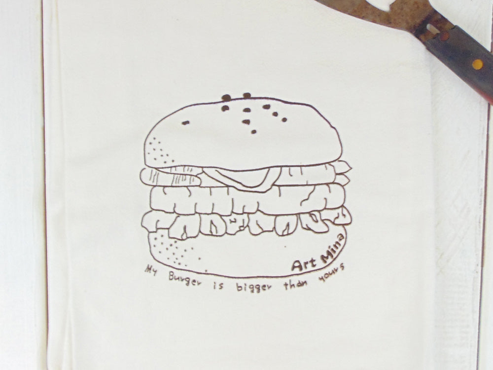 Flour Sack Kitchen Tea Towel "My burger is bigger than your burger"