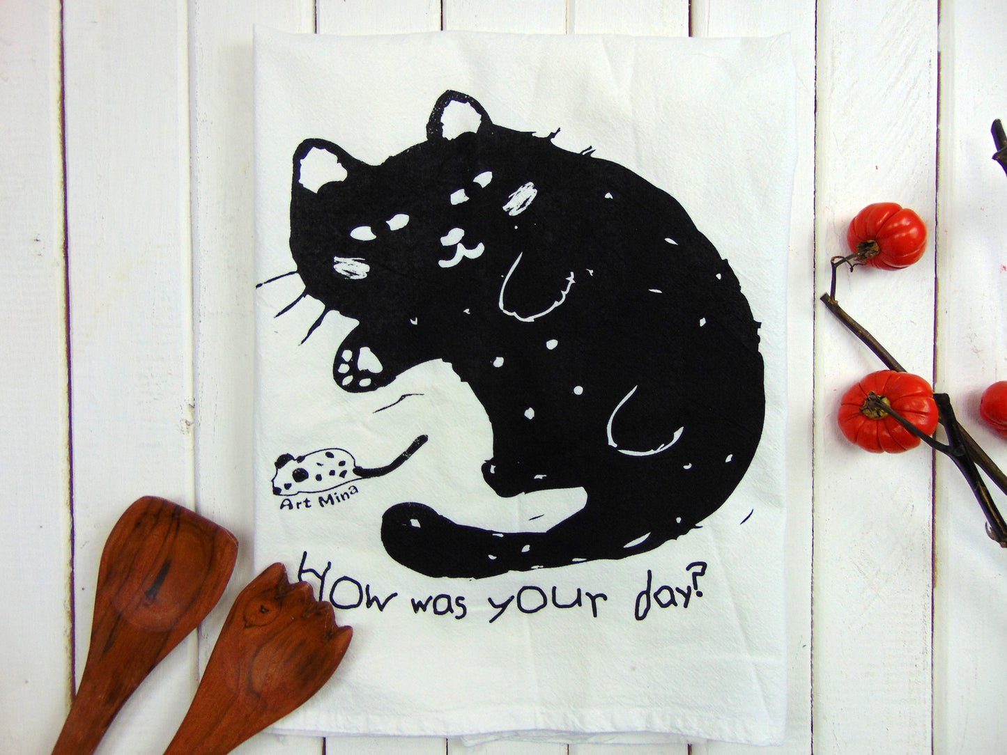 Flour Sack Kitchen Tea Towel "How was your day?"
