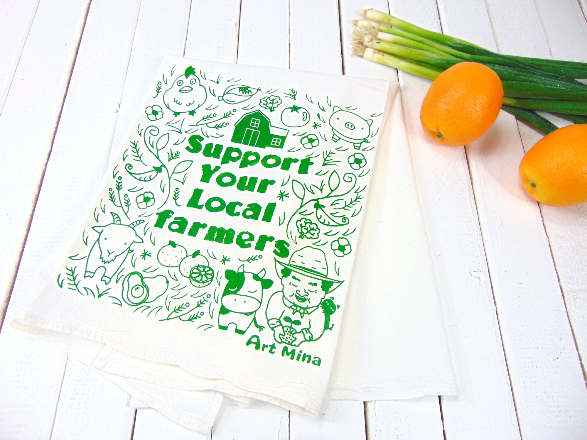 Art Mina Flour Sack Tea Towel "Support Your Local Farmers" 